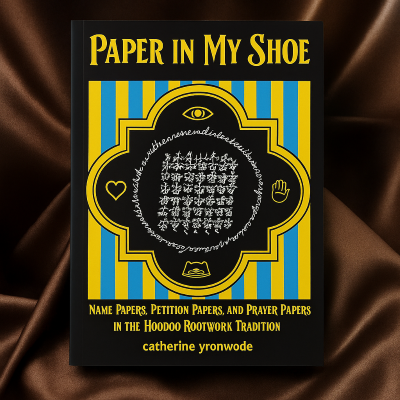 Paper in My Shoe by Catherine Yronwode (image for) Paper in My Shoe by Catherine Yronwode